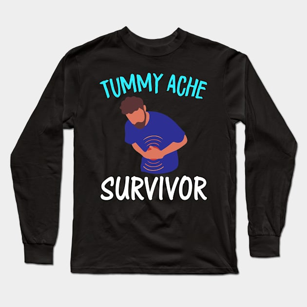 Tummy Ache Survivor Long Sleeve T-Shirt by Charaf Eddine